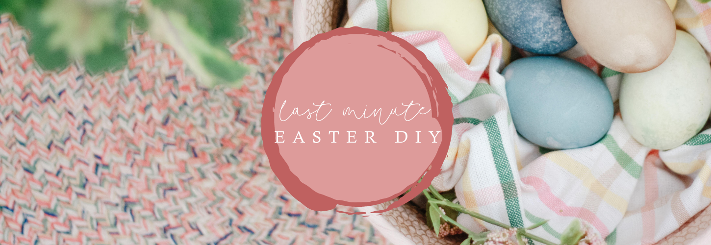 Last Minute Easter DIY