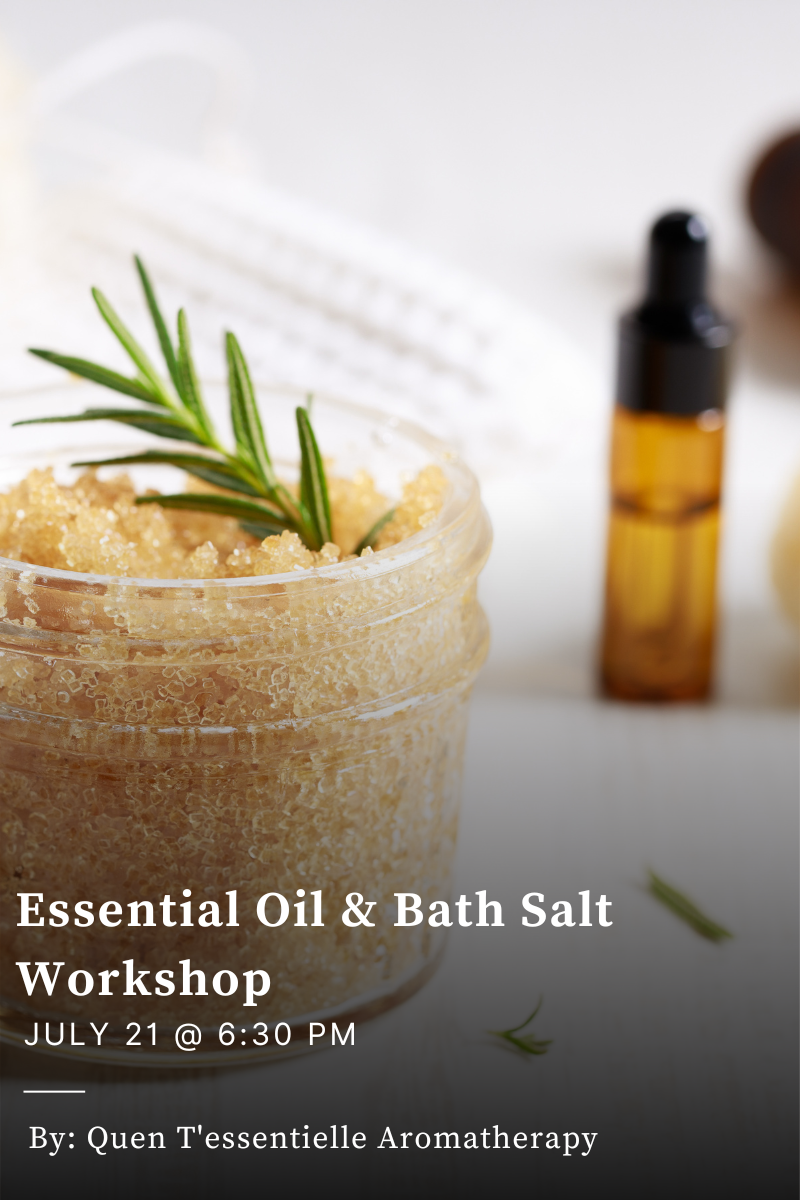 Essential Oil Workshop - July 21
