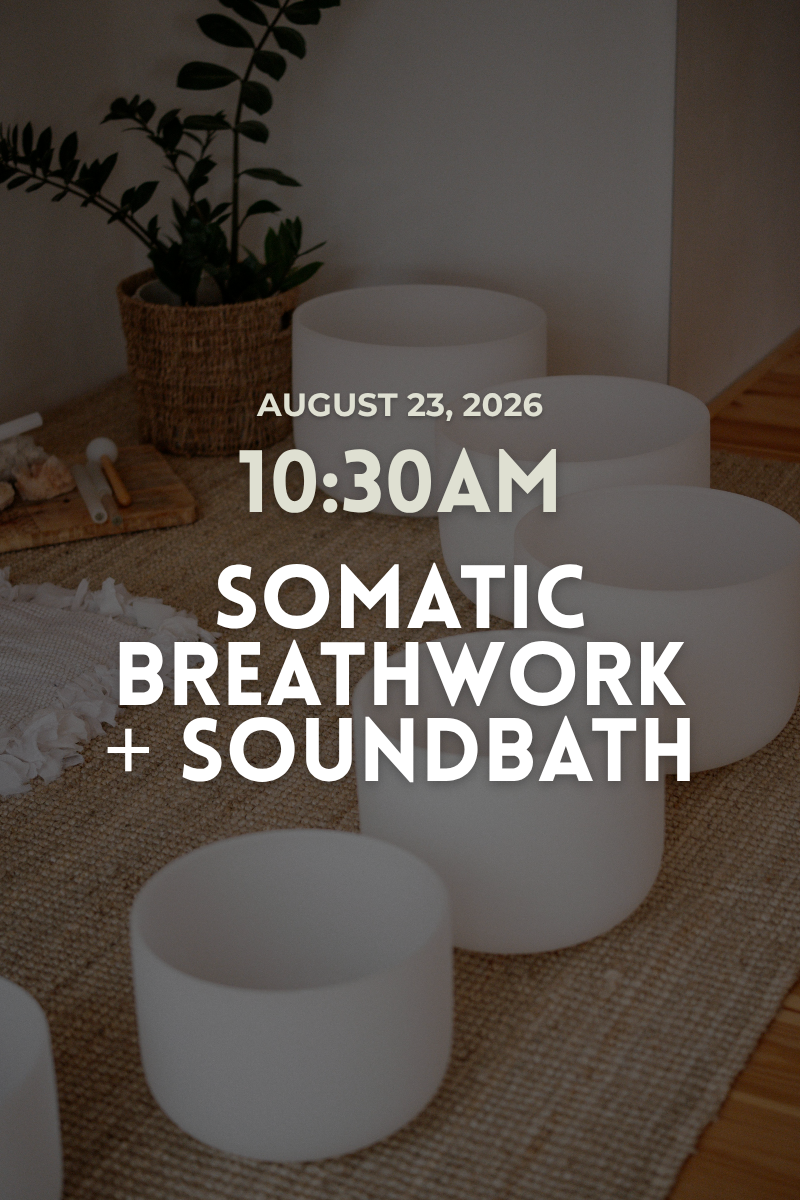 Somatic Breathwork + Soundbath
