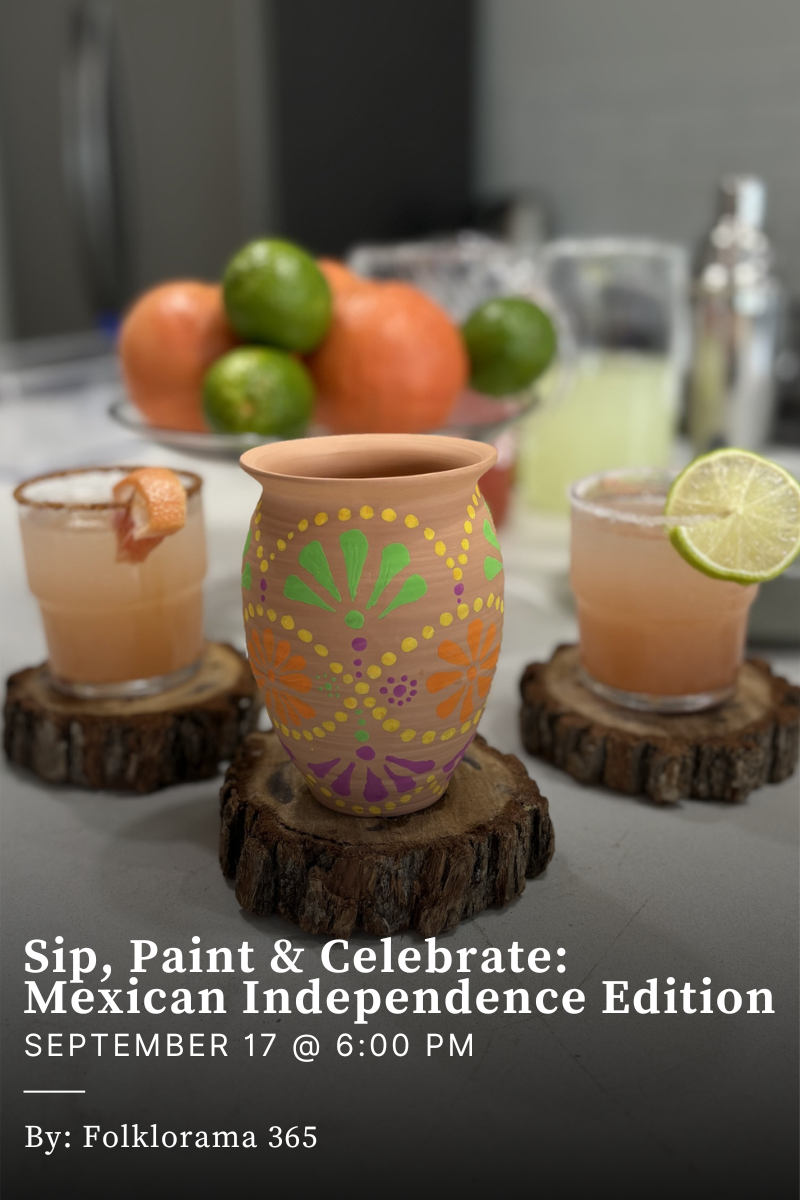Sip, Paint & Celebrate: Mexican Independence Edition - September 17