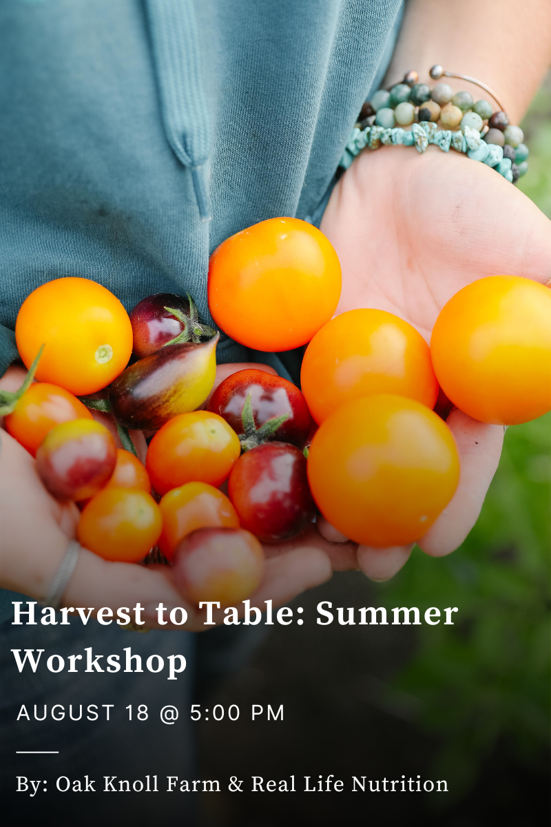 The Harvest Table: Summer - August 18