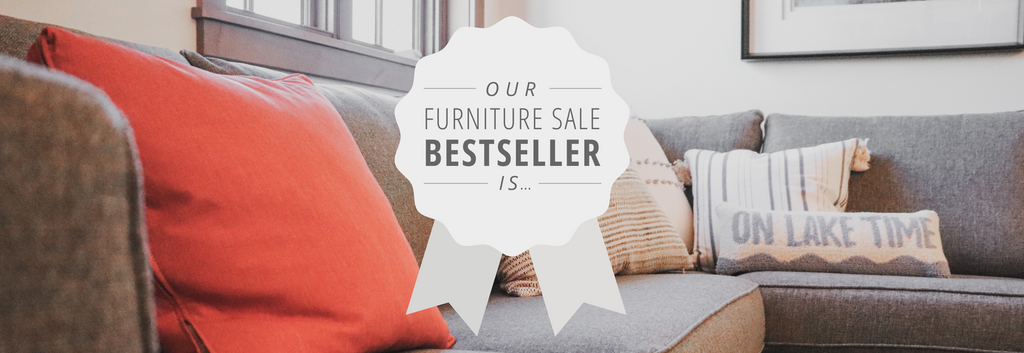 Our Furniture Sale Best-Seller