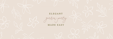Elegant Garden Party Made Easy