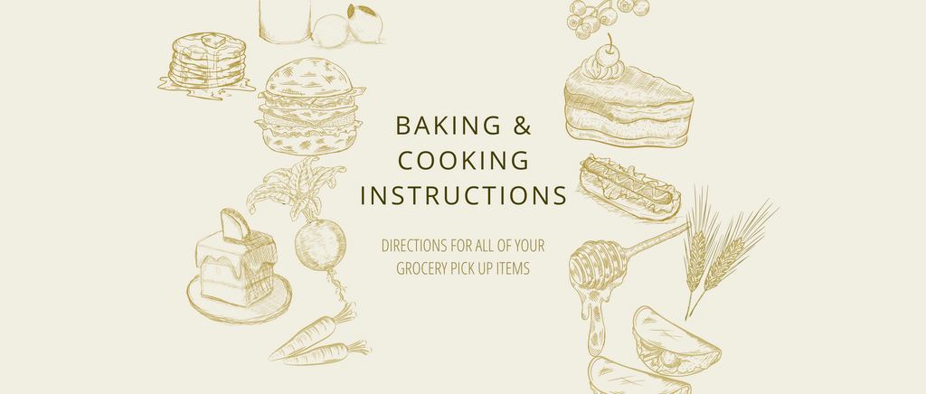 Bake At Home Instructions For Grocery Items