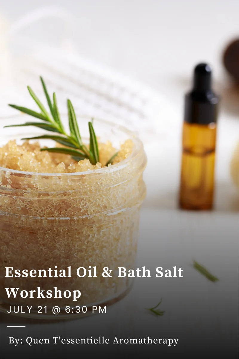 Essential Oil Workshop - July 21